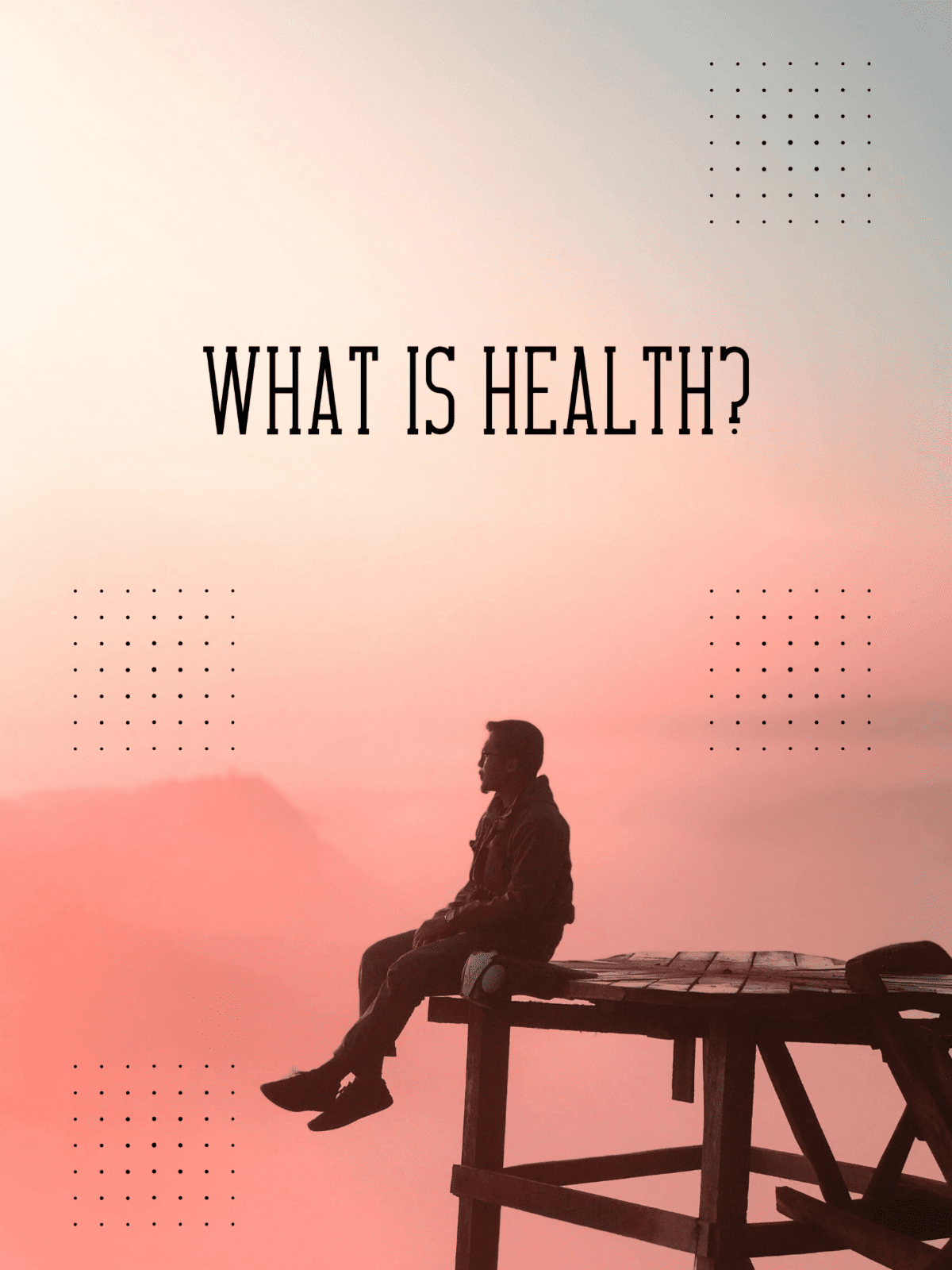 Featured image for “What is Health?”